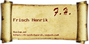 Frisch Henrik névjegykártya